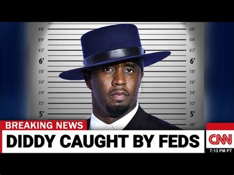 p diddy captured by feds